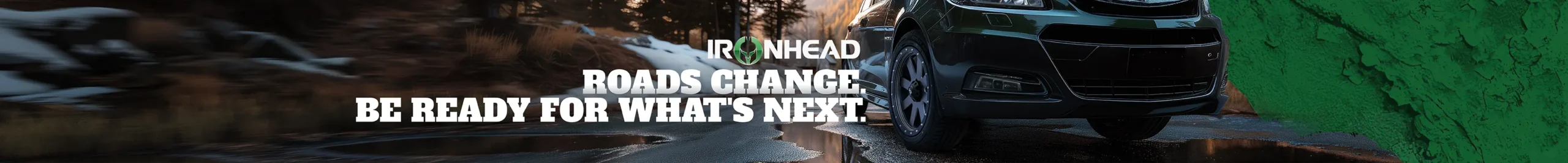 Ironhead all-season SUV tire banner for spring changeover, vehicle on wet road with melting snow